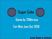 Sugar cube (itch) (TDMxross) screenshot, image №1671728 - RAWG