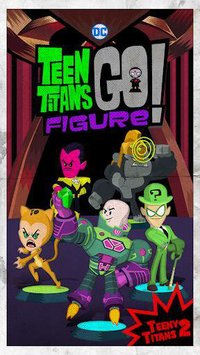 Teen Titans Go! Figure screenshot, image №2071647 - RAWG