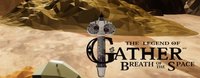 THE LEGEND OF GATHER SUN BREATH OF THE SPACE screenshot, image №1897053 - RAWG