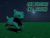 The Cat Burglar (No, really) screenshot, image №3640583 - RAWG