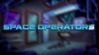 Space Operators screenshot, image №4176866 - RAWG