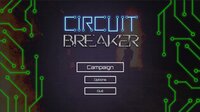 Circuit Breaker screenshot, image №3076749 - RAWG