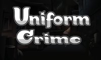 Uniform Crime screenshot, image №1203617 - RAWG