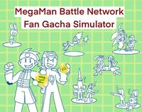 MegaMan Battle Network Fan Gacha Simulator screenshot, image №3554976 - RAWG