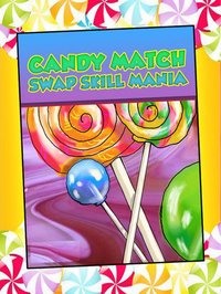 Candy Match Swap Skill Mania Free screenshot, image №956286 - RAWG