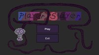 PlayerSlayer screenshot, image №3222287 - RAWG