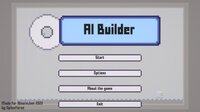 AI Builder screenshot, image №3518486 - RAWG
