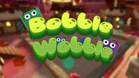 Bobble Wobble screenshot, image №3127769 - RAWG