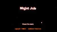 Night Job screenshot, image №3731060 - RAWG