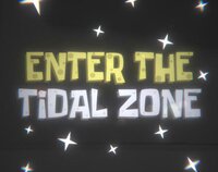 Enter the Tidal Zone screenshot, image №2419208 - RAWG