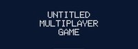 Untitled Multiplayer Game (johnbara) screenshot, image №3455520 - RAWG