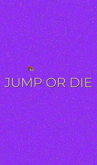 Jump or Die (BOC Dev) screenshot, image №2902553 - RAWG
