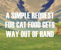 A Simple Request for Cat Food Gets Way Out of Hand screenshot, image №1245386 - RAWG