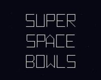 Super Space Bowls screenshot, image №1157853 - RAWG