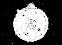 How To Air screenshot, image №2358015 - RAWG