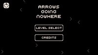 Arrows Going Nowhere screenshot, image №3262818 - RAWG