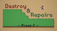 Destory&Repair screenshot, image №2284304 - RAWG