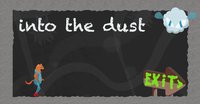 Into the Dust screenshot, image №1313591 - RAWG