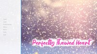 Perfectly Thawed Heart screenshot, image №3453398 - RAWG
