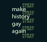 Make History Gay Again screenshot, image №2828774 - RAWG