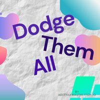 Dodge Them All (AdityaAwasthi) screenshot, image №3845123 - RAWG