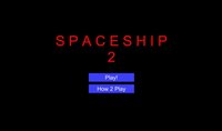 Space Ship 2 screenshot, image №1283642 - RAWG