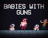 Babies With Guns screenshot, image №1148925 - RAWG