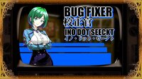 BUGFIXER INO screenshot, image №4237316 - RAWG