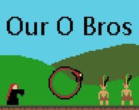 Our O Bros screenshot, image №1658062 - RAWG