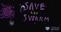 Save the Swarm (onizik) screenshot, image №2900863 - RAWG