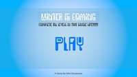 Winter Is Coming (MAd Developers) screenshot, image №2116554 - RAWG