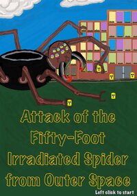 Attack of the Fifty Foot Irradiated Spider from Outer Space screenshot, image №2764586 - RAWG