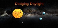 Dodging Daylight screenshot, image №1238382 - RAWG