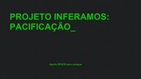 Projeto Inferamos: Pacificação screenshot, image №1784898 - RAWG
