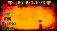 Two Brothers (itch) (GamerGage Studio) screenshot, image №2427444 - RAWG