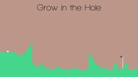 Grow in the Hole screenshot, image №1226643 - RAWG
