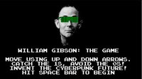 William Gibson: The Game (So Bad It's Good Game Jam 2018) screenshot, image №1301537 - RAWG