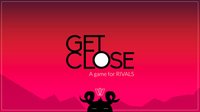 GetClose: A game for RIVALS screenshot, image №264004 - RAWG