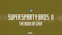 Super Sparty Bros II – The Book of Gaia screenshot, image №2721165 - RAWG
