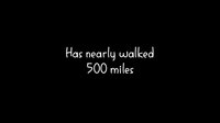 Walking 500 Miles screenshot, image №2637524 - RAWG