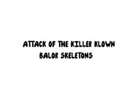 Attack of the Killer Klown Balor Skeletons screenshot, image №3519611 - RAWG