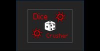 Dice Crusher screenshot, image №3478751 - RAWG