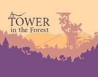 A Tower in the Forrest screenshot, image №3577226 - RAWG