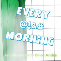 EveryFuckingMorning screenshot, image №1287783 - RAWG