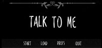 Talk to Me screenshot, image №1013918 - RAWG