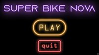 Super Bike Nova screenshot, image №3760785 - RAWG