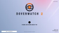 Doverwatch 2 screenshot, image №3597606 - RAWG