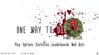 One Way To Die screenshot, image №82222 - RAWG