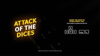 Attack of the Dices screenshot, image №3469887 - RAWG