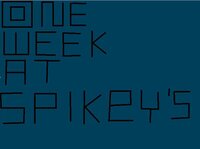 One Week At Spikey's screenshot, image №3189029 - RAWG